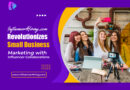 InfluencerHiring.com Revolutionizes Small Business Marketing with Influencer Collaborations